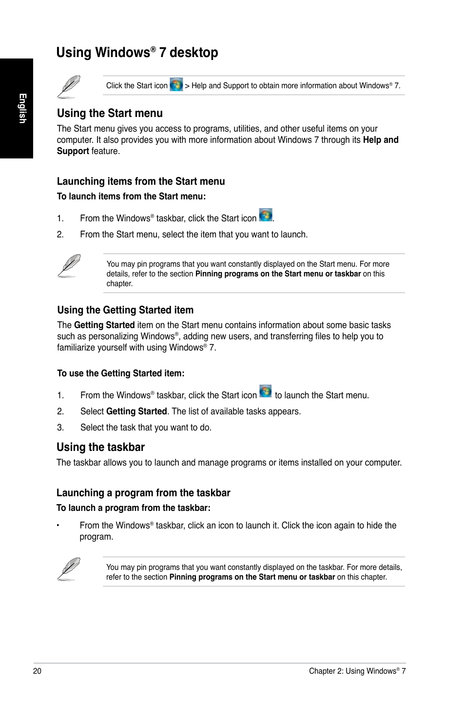 Using windows® 7 desktop, Using windows, Using.windows | Desktop, Using.the.start.menu, Using.the.taskbar | Asus CG8890 User Manual | Page 22 / 442