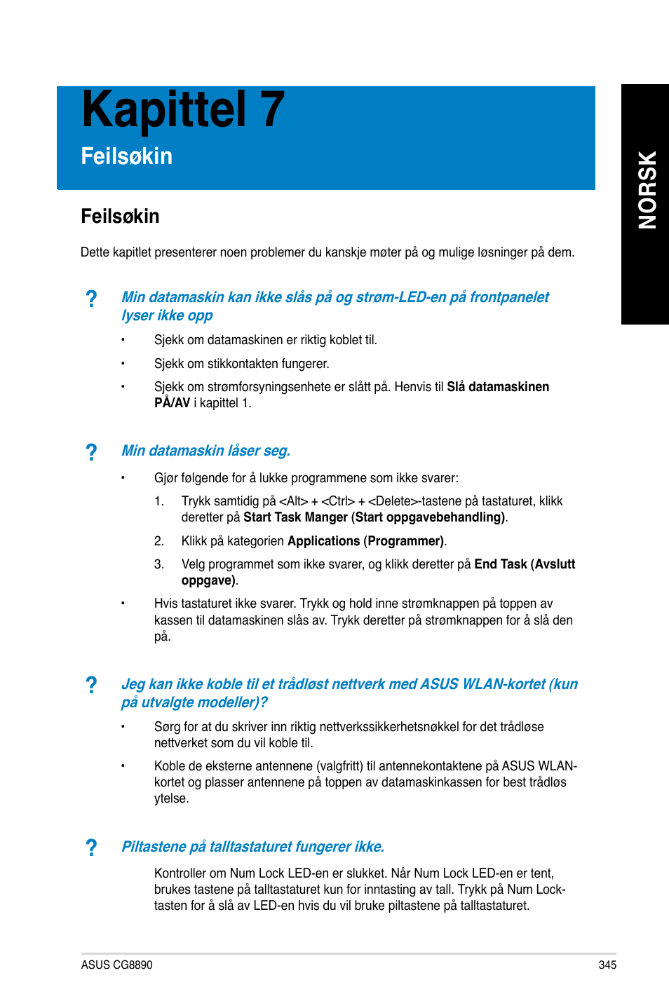 Kapittel 7, Feilsøkin, No rs k no rs k | Asus CG8890 User Manual | Page 347 / 442