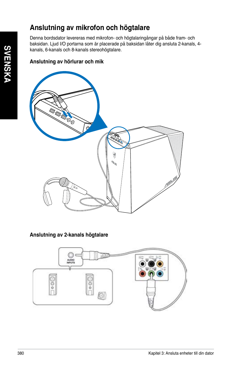 Anslutning av mikrofon och högtalare, Svenska | Asus CG8890 User Manual | Page 382 / 442