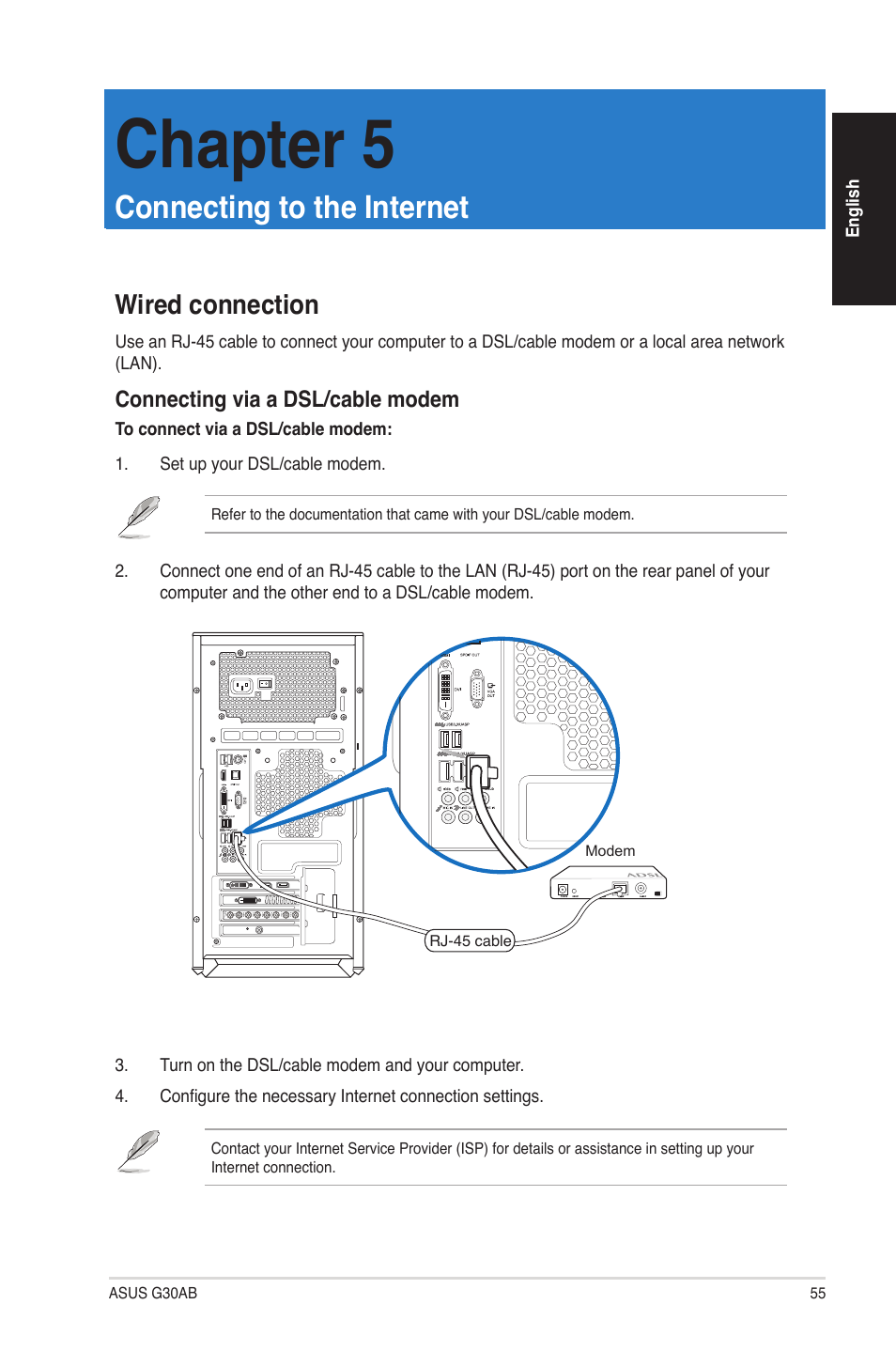 Chapter 5, Connecting to the internet, Wired connection | Connecting via a dsl/cable modem | Asus G30AB User Manual | Page 55 / 84