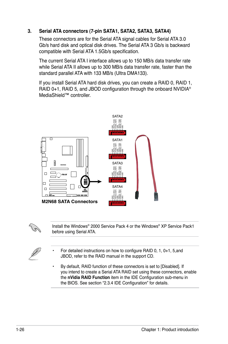 Mediashield™ controller, 26 chapter 1: product introduction, Install the windows | M2n68 sata connectors, Sata2, Sata1, Sata3, Sata4 | Asus M2N68 User Manual | Page 38 / 104