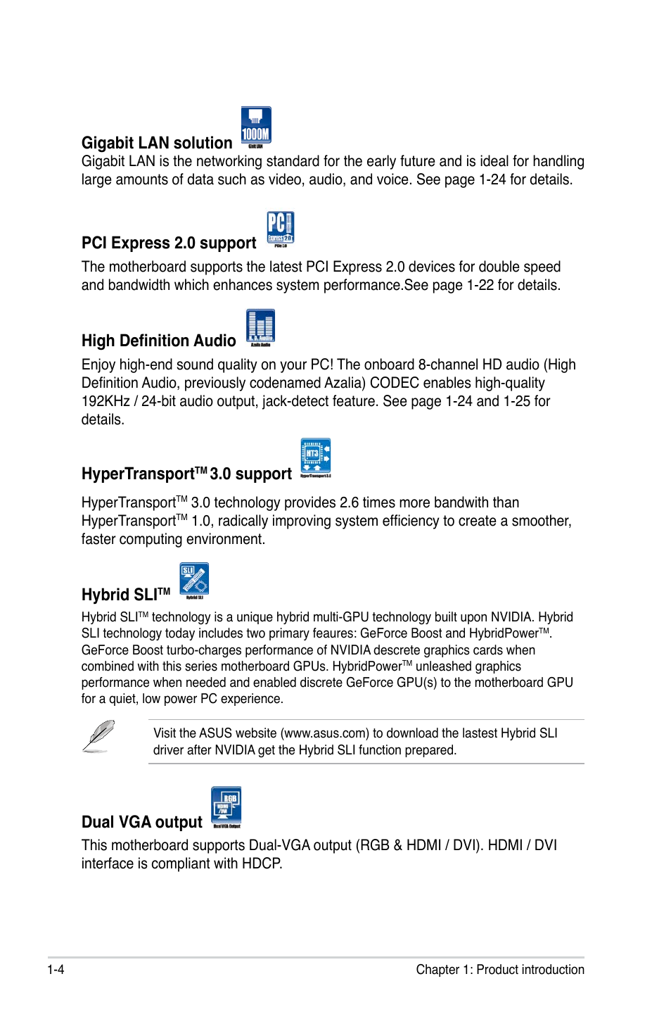 Gigabit lan solution, Pci express 2.0 support, High definition audio | Hypertransport, 0 support, Hybrid sli, Dual vga output | Asus M3N78-VM User Manual | Page 16 / 118