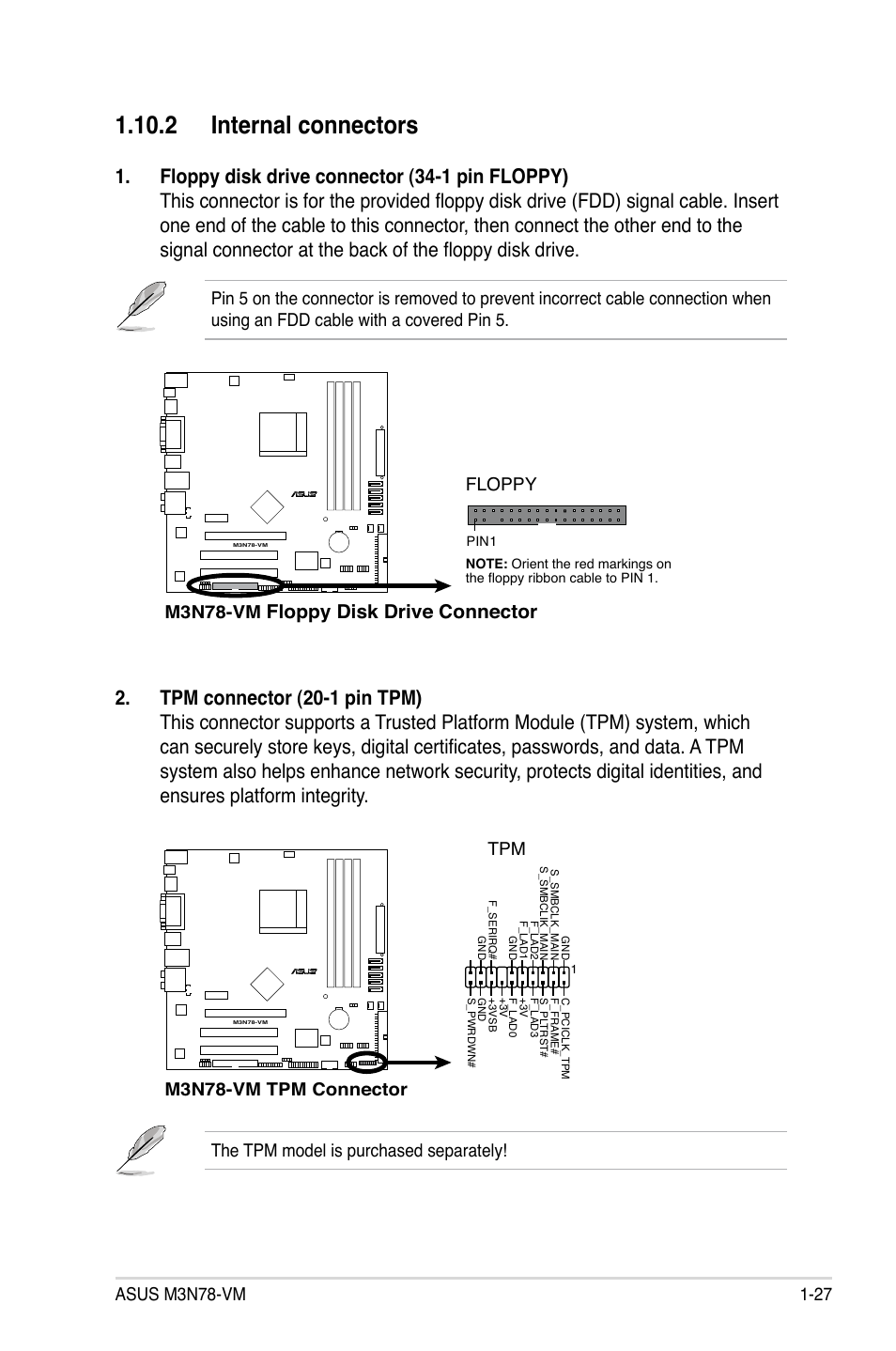 2 internal connectors, Floppy disk drive connector, The tpm model is purchased separately | M3n78-vm, Floppy, M3n78-vm tpm connector tpm | Asus M3N78-VM User Manual | Page 39 / 118