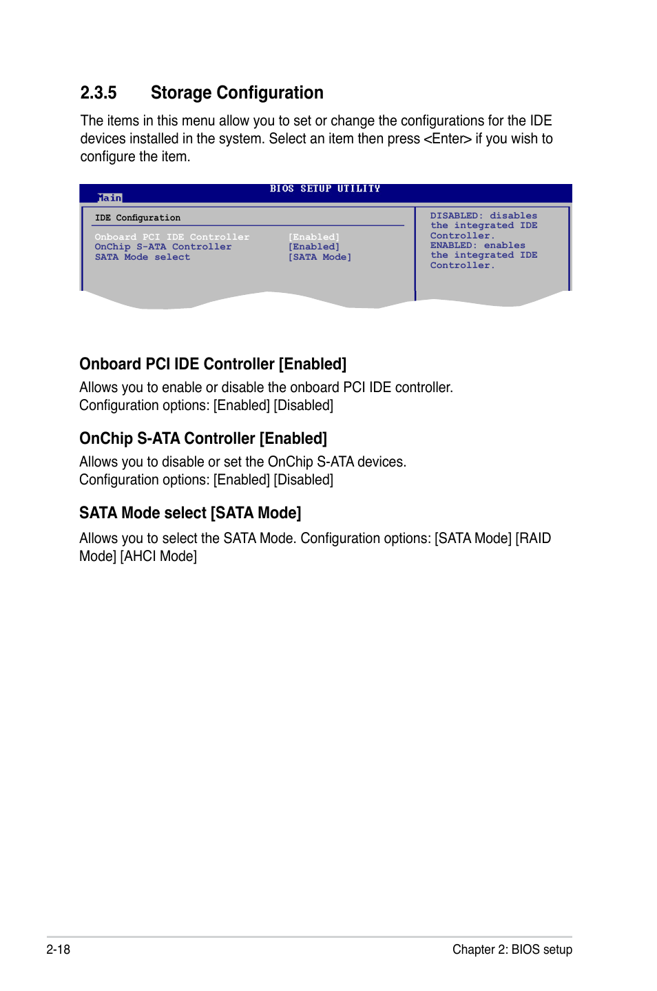 5 storage configuration, Onboard pci ide controller [enabled, Onchip s-ata controller [enabled | Sata mode select [sata mode | Asus M3N78-VM User Manual | Page 66 / 118