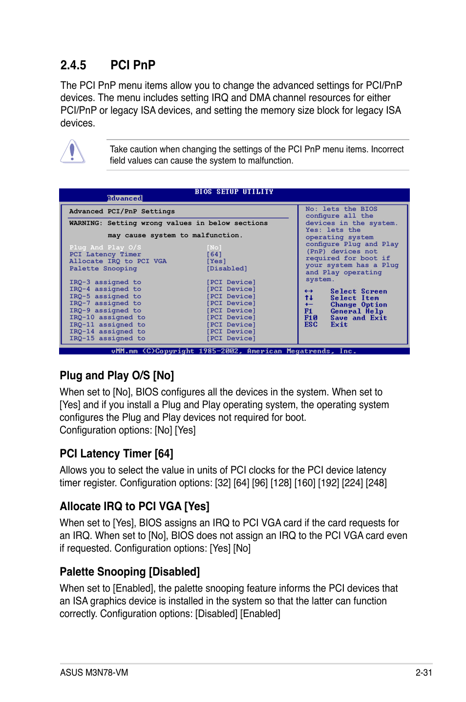 5 pci pnp, Plug and play o/s [no, Pci latency timer [64 | Allocate irq to pci vga [yes, Palette snooping [disabled | Asus M3N78-VM User Manual | Page 79 / 118