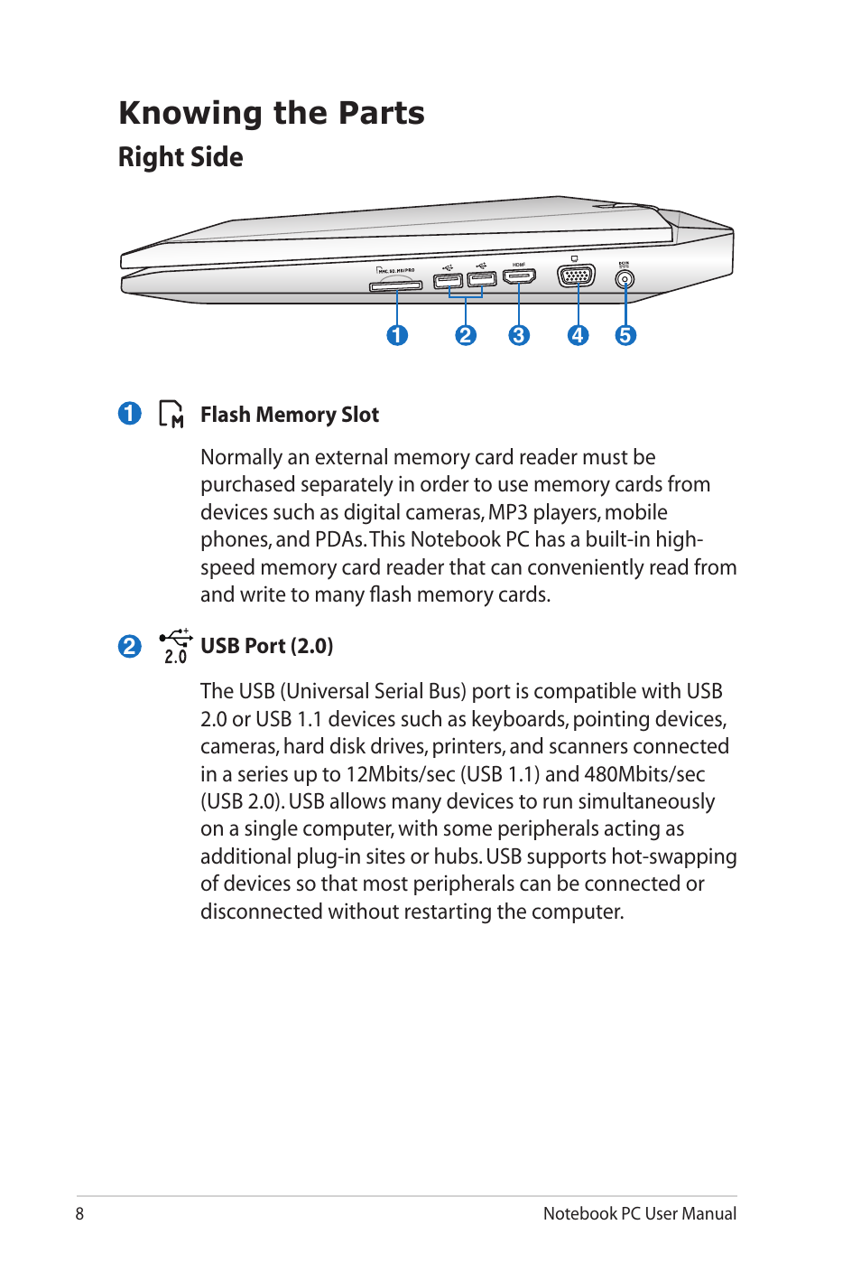 Knowing the parts, Right side | Asus G73Jh User Manual | Page 8 / 30