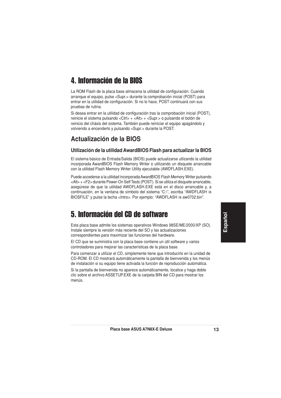 Información de la bios, Información del cd de software, Actualización de la bios | Asus A7N8X-E Deluxe User Manual | Page 13 / 16