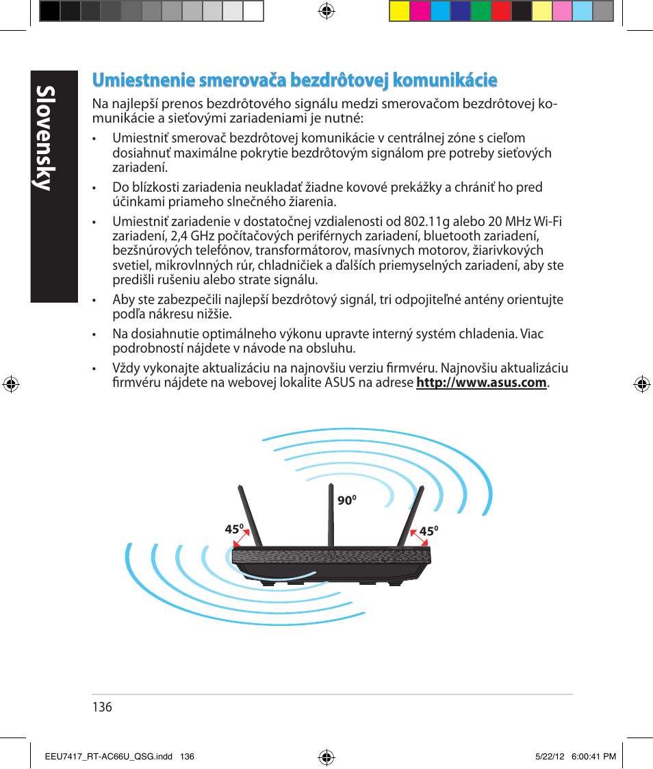 Slo vensk y, Umiestnenie smerovača bezdrôtovej komunikácie | Asus RT-AC66U User Manual | Page 136 / 194