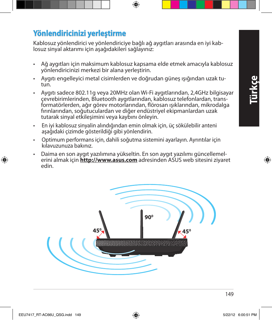 Tür kç e, Yönlendiricinizi yerleştirme | Asus RT-AC66U User Manual | Page 149 / 194