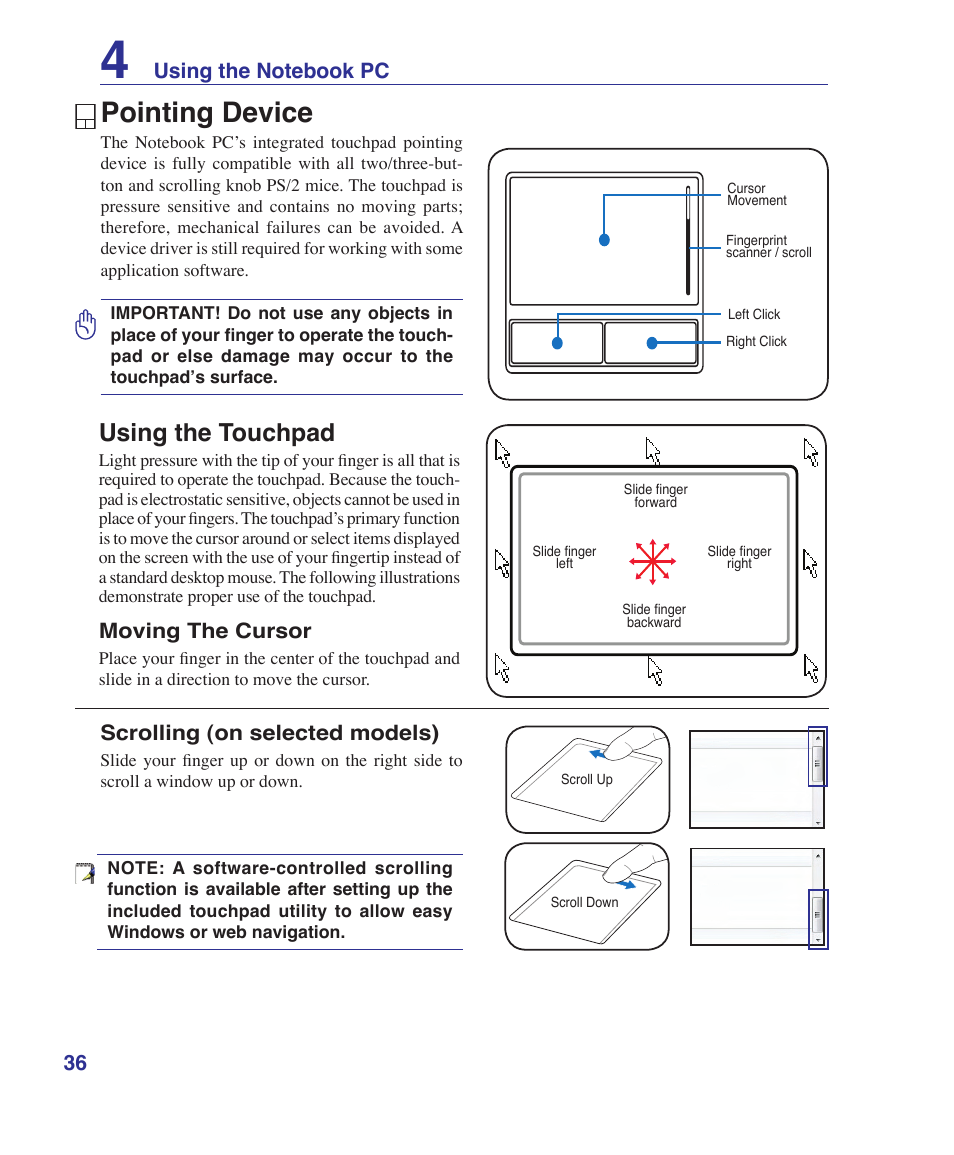 Pointing device, Using the touchpad, Moving the cursor | Scrolling (on selected models) | Asus X51R User Manual | Page 36 / 83