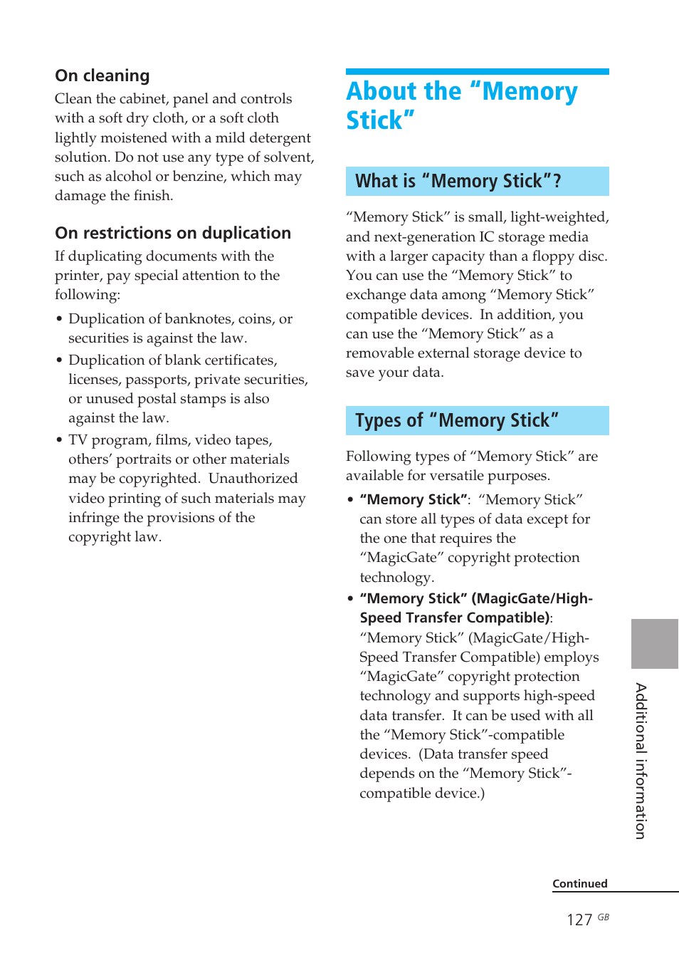 About the “memory stick, What is “memory stick, Types of “memory stick | Outsides the printer, Types, Restrictions on duplication, What is “memory stick”? types of “memory stick | Sony DPP-EX50 User Manual | Page 127 / 144