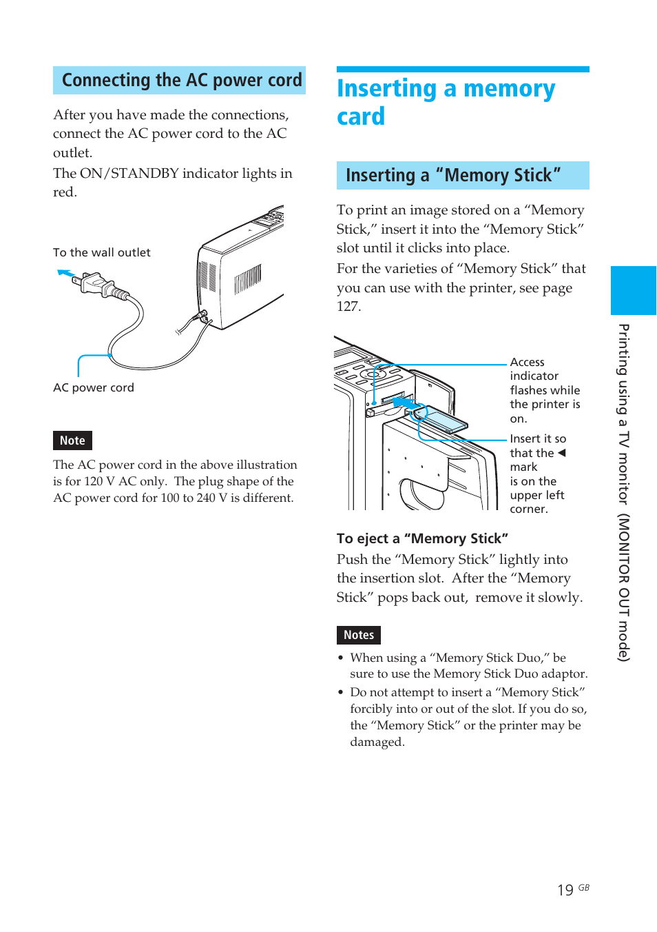 Connecting the ac power cord, Inserting a memory card, Inserting a “memory stick | To ac outlet, Inserting/removing | Sony DPP-EX50 User Manual | Page 19 / 144