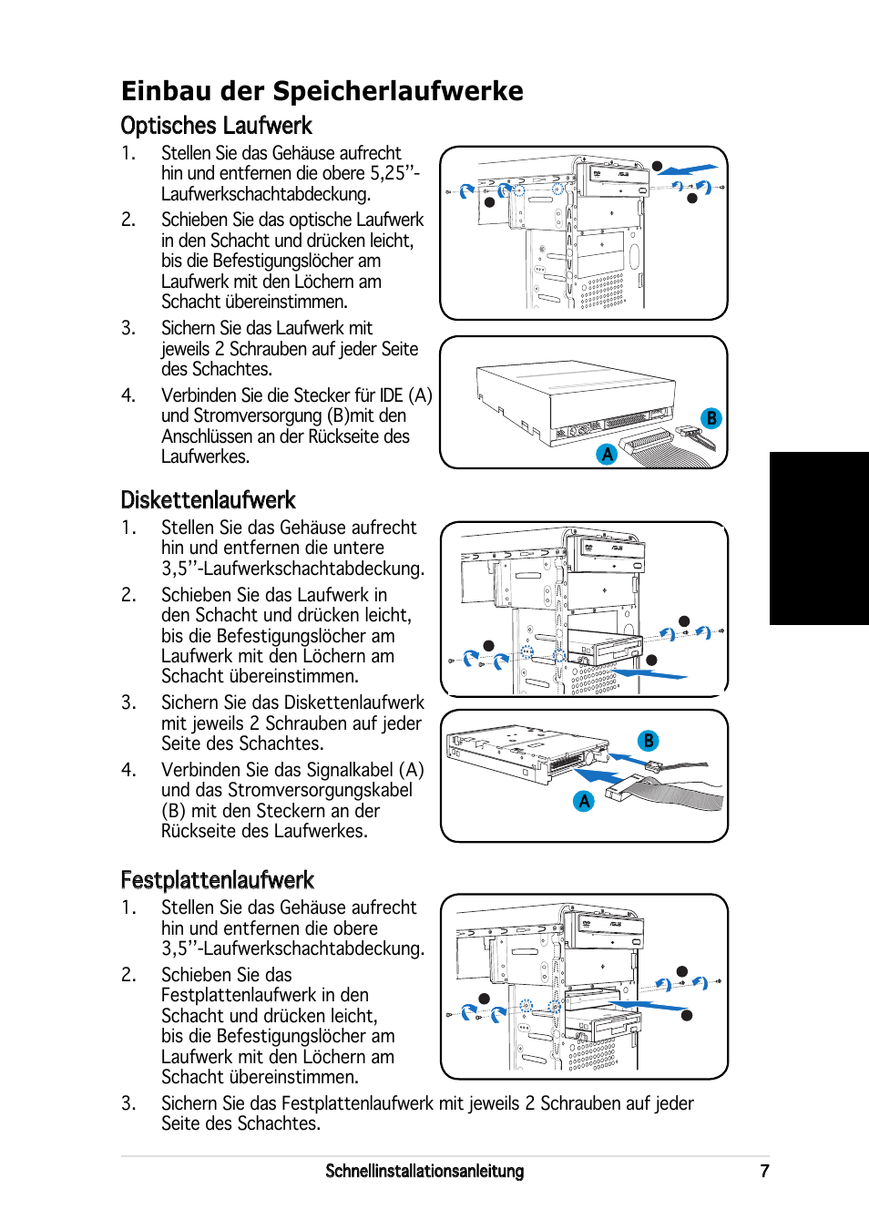 Einbau der speicherlaufwerke, Deutsch, Optisches laufwerk | Diskettenlaufwerk, Festplattenlaufwerk | Asus V2-PE2 User Manual | Page 23 / 80