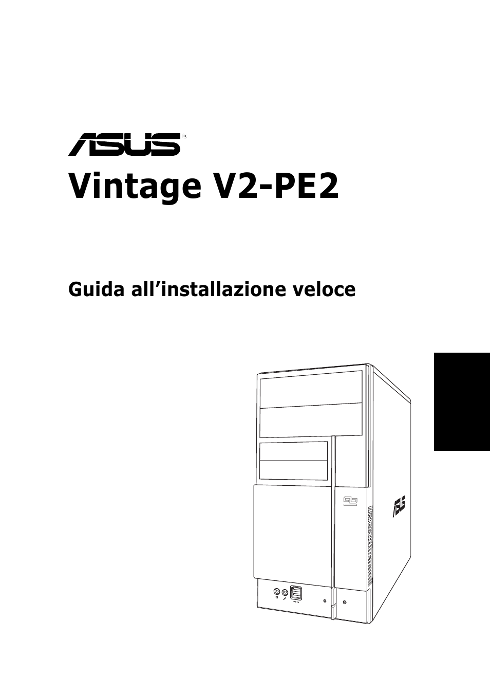 Vintage v2-pe2, Sistema barebone | Asus V2-PE2 User Manual | Page 25 / 80