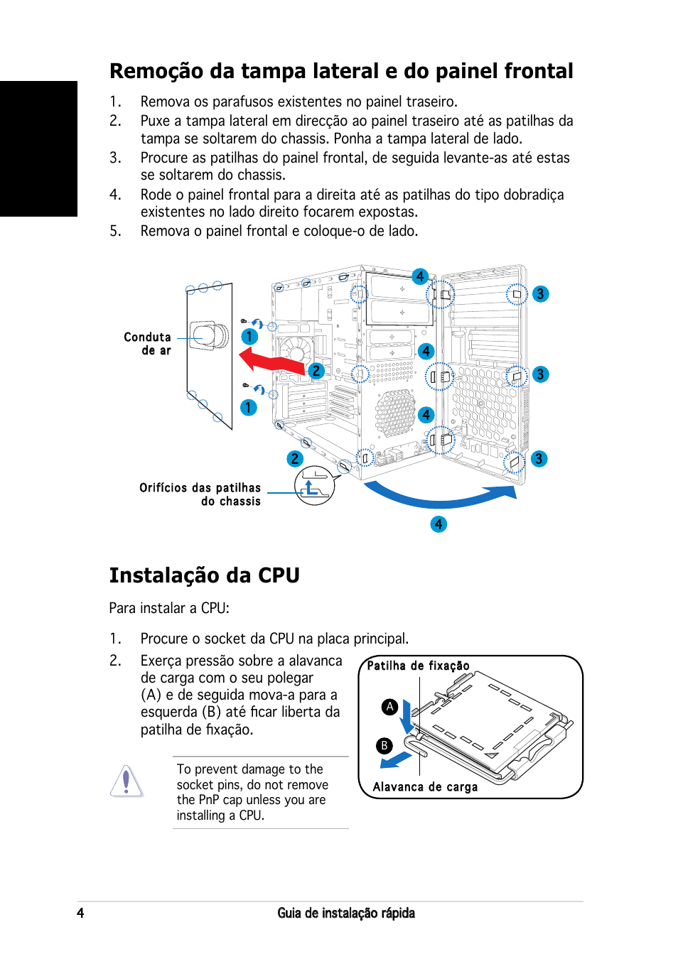 Instalação da cpu, Remoção da tampa lateral e do painel frontal, Português | Asus V2-PE2 User Manual | Page 52 / 80