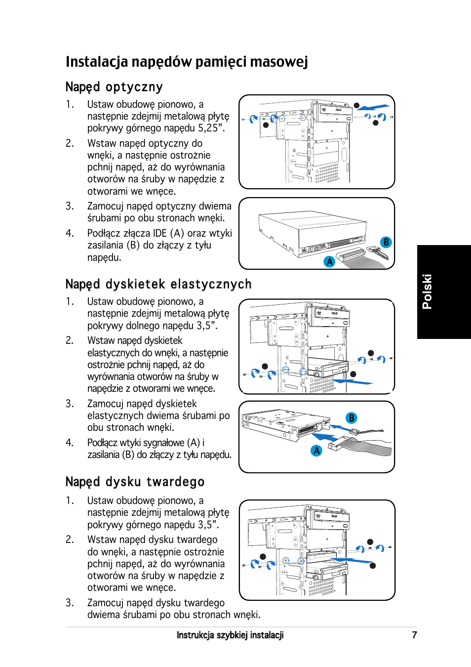 Instalacja napędów pamięci masowej, Polski, Nap napęd optyczny ęd optyczny | Napęd dysku twardego | Asus V2-PE2 User Manual | Page 71 / 80