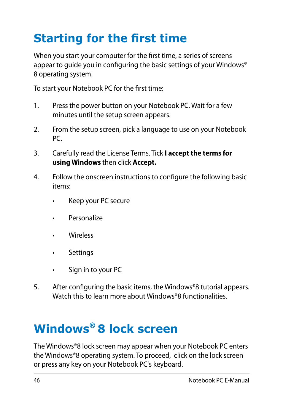 Starting for the first time, Windows® 8 lock screen, Starting for the first time windows | 8 lock screen, Windows | Asus Y482CP User Manual | Page 46 / 128