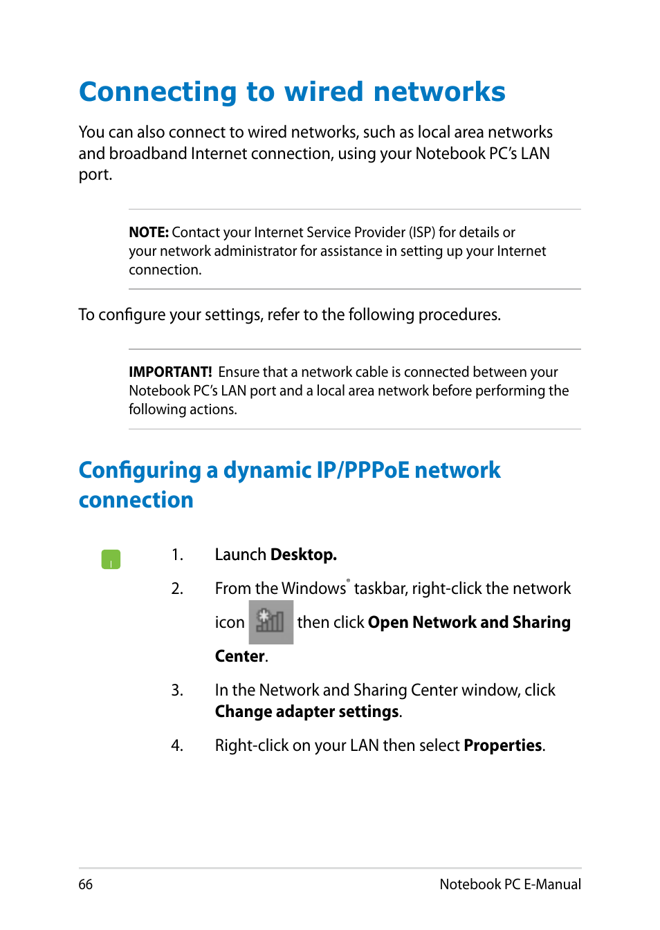 Connecting to wired networks, Configuring a dynamic ip/pppoe network connection | Asus Y482CP User Manual | Page 66 / 128