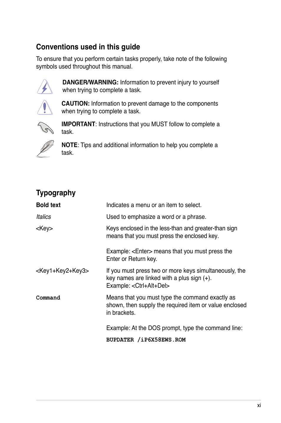 Conventions used in this guide, Typography | Asus P6X58-E WS User Manual | Page 11 / 152