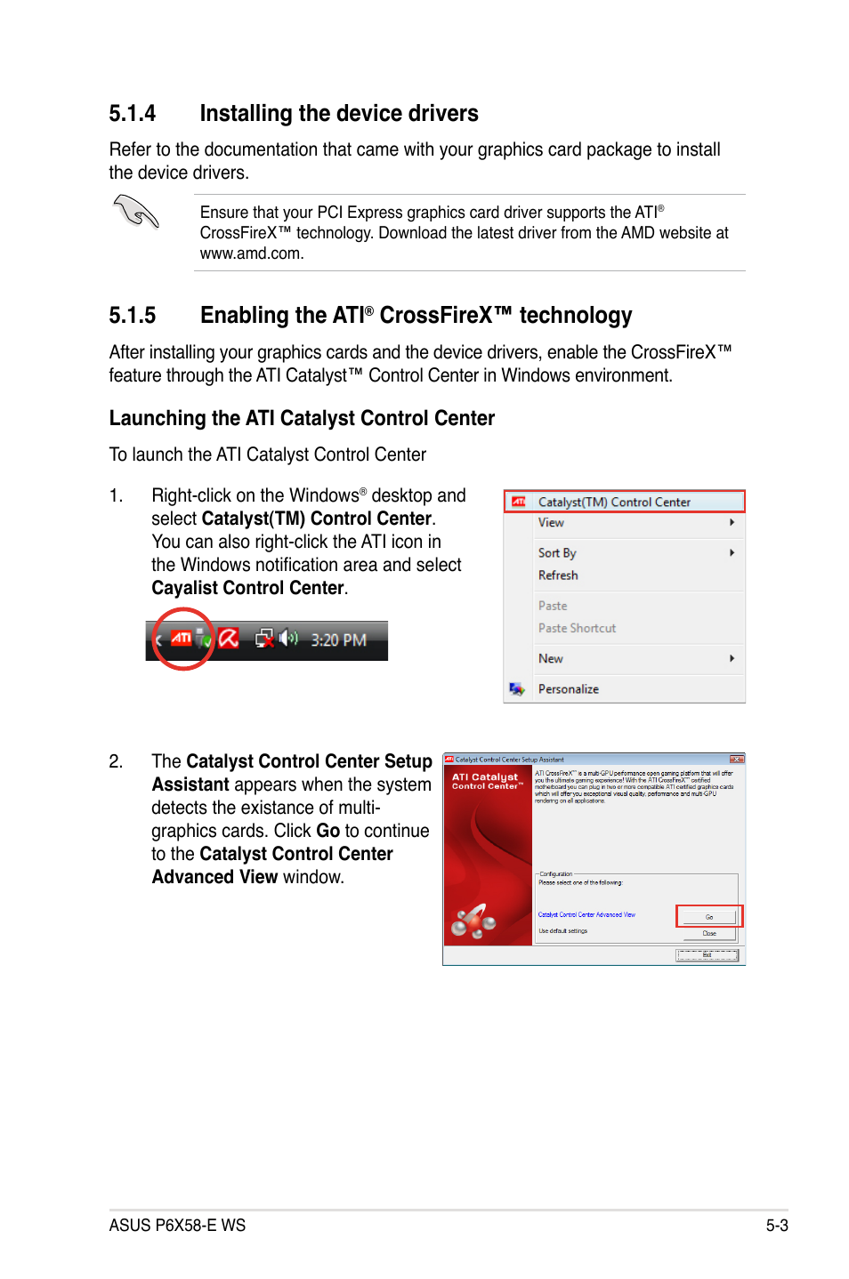 4 installing the device drivers, 5 enabling the ati, Crossfirex™ technology | Asus P6X58-E WS User Manual | Page 143 / 152