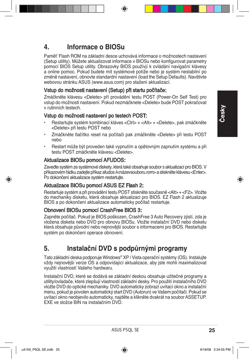 Informace o biosu, Instalační dvd s podpůrnými programy, Česky | Asus P5QL SE User Manual | Page 25 / 38