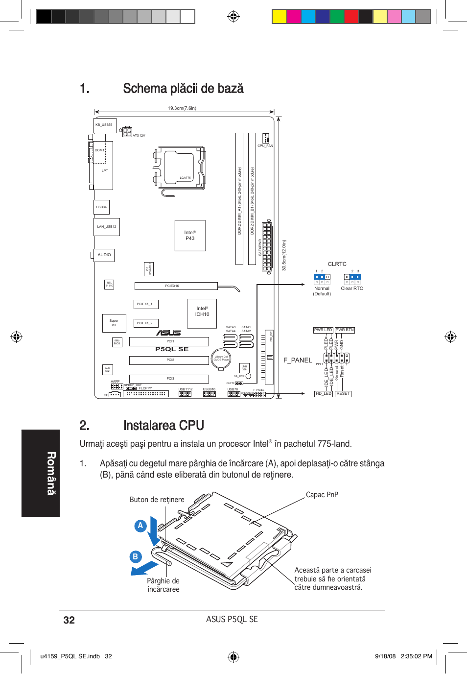 Schema plăcii de bază 2. instalarea cpu, Română, Asus p5ql se | F_panel | Asus P5QL SE User Manual | Page 32 / 38