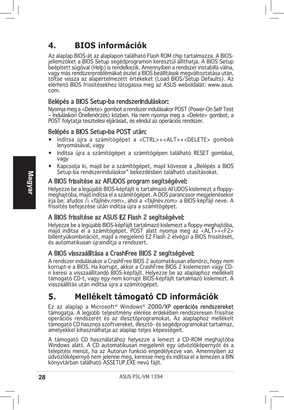 Bios információk, Mellékelt támogató cd információk, Magyar | Asus P5L-VM 1394 User Manual | Page 28 / 38