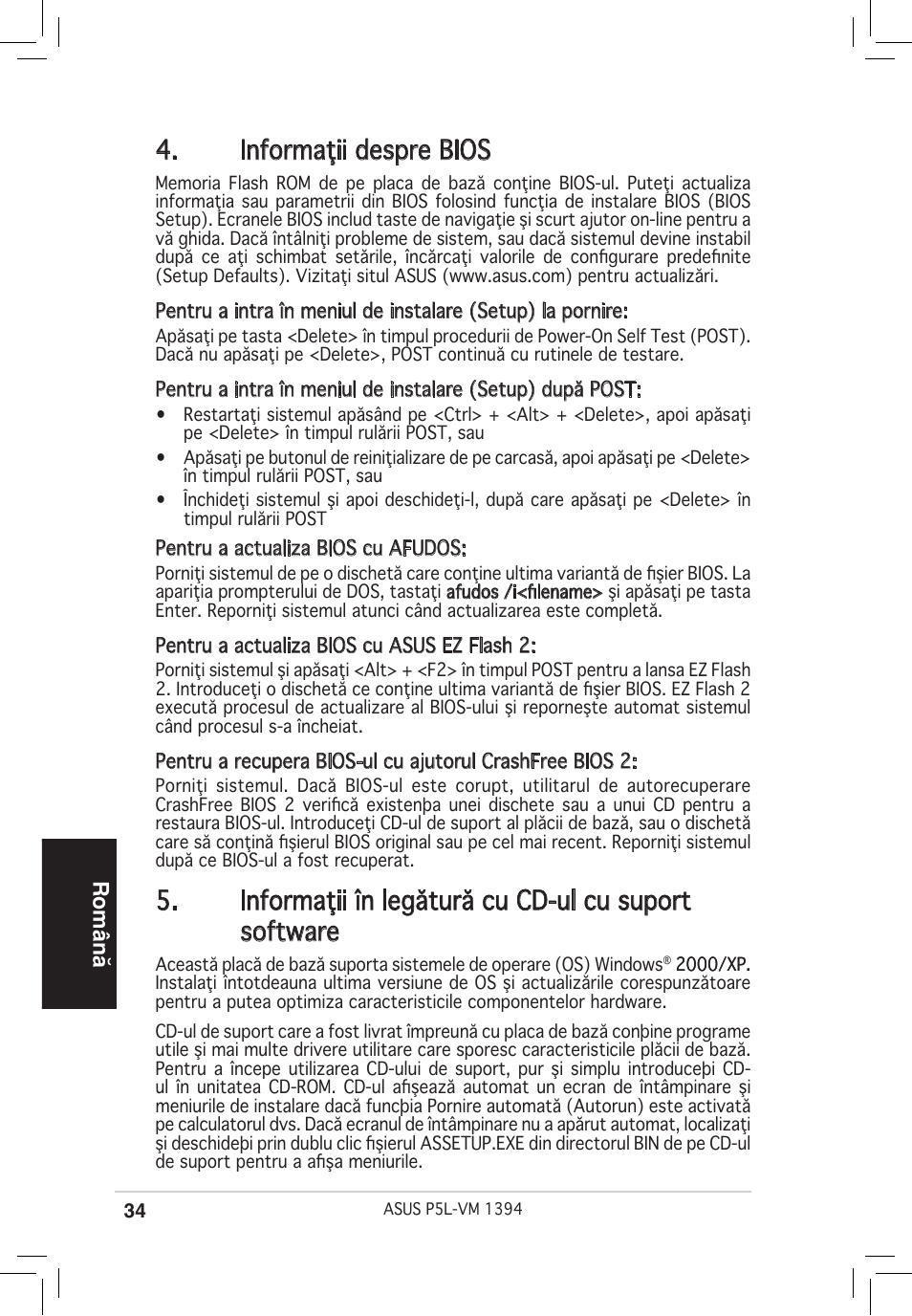 Informaţii despre bios, Informaţii în legătură cu cd-ul cu suport software, Română | Asus P5L-VM 1394 User Manual | Page 34 / 38