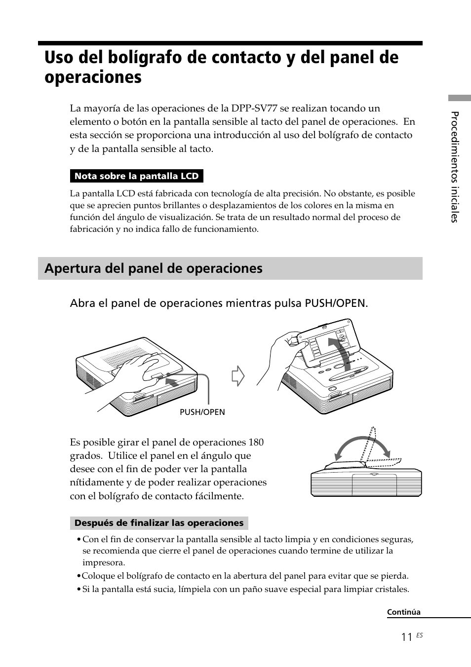 Apertura del panel de operaciones, Uso del bolígrafo de contacto y del panel de, Operaciones apertura del panel de operaciones | Sony DPP--SV77 User Manual | Page 199 / 283
