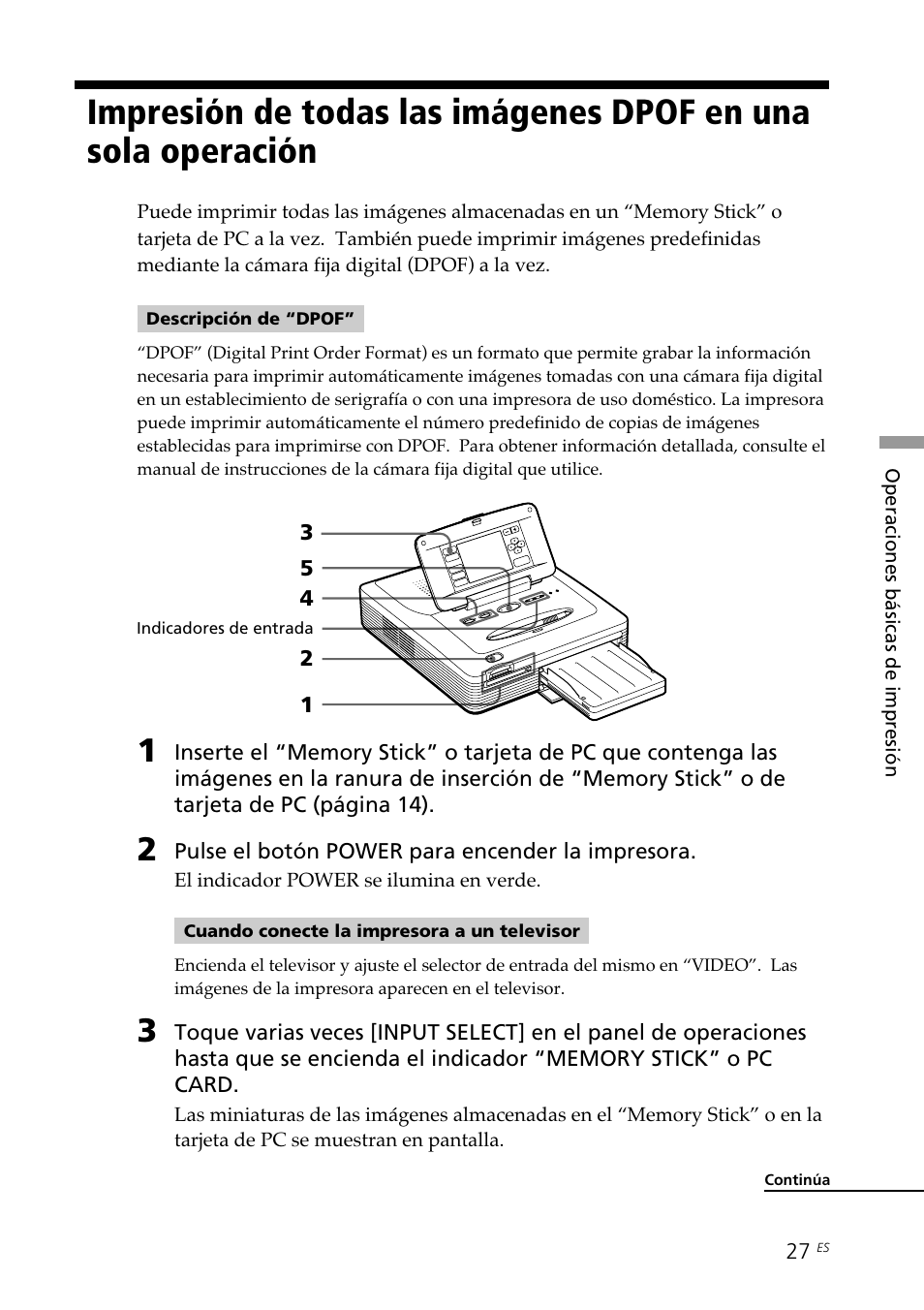 Impresión de todas las imágenes dpof en, Una sola operación | Sony DPP--SV77 User Manual | Page 215 / 283