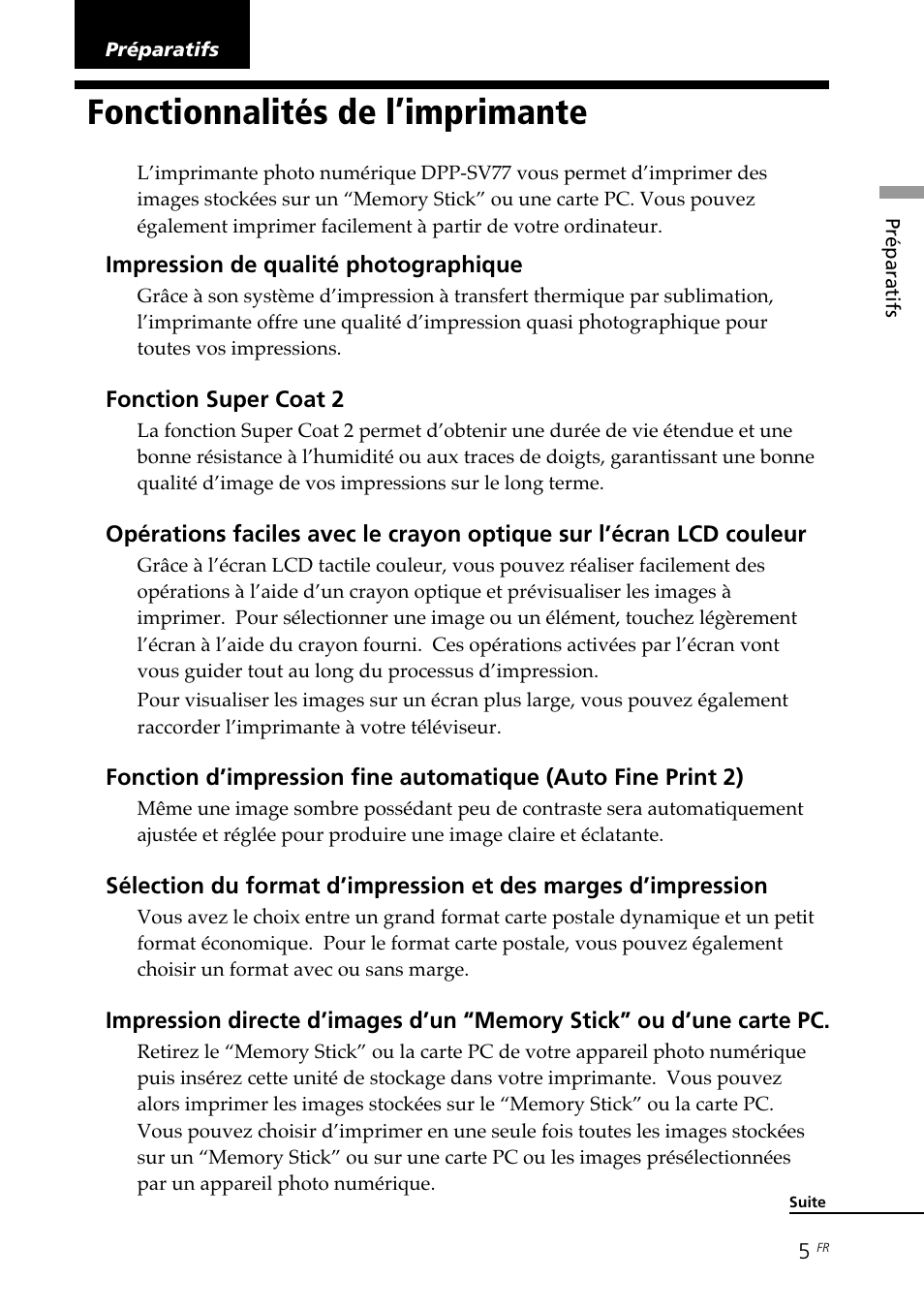 Préparatifs, Fonctionnalités de l’imprimante | Sony DPP--SV77 User Manual | Page 99 / 283