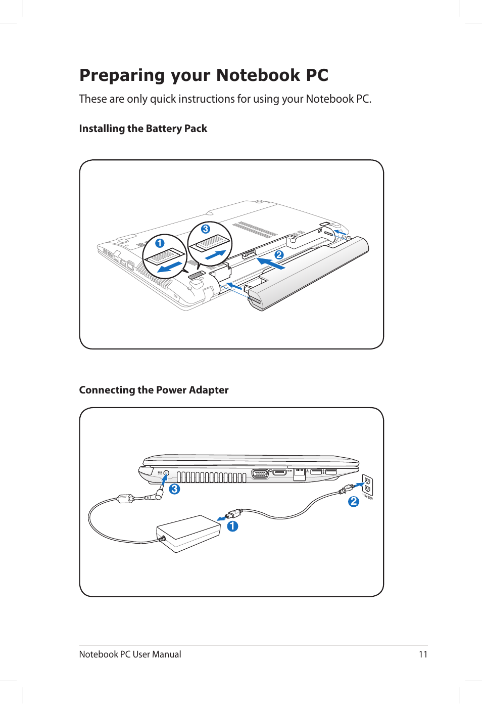 Preparing your notebook pc | Asus U57A User Manual | Page 11 / 118