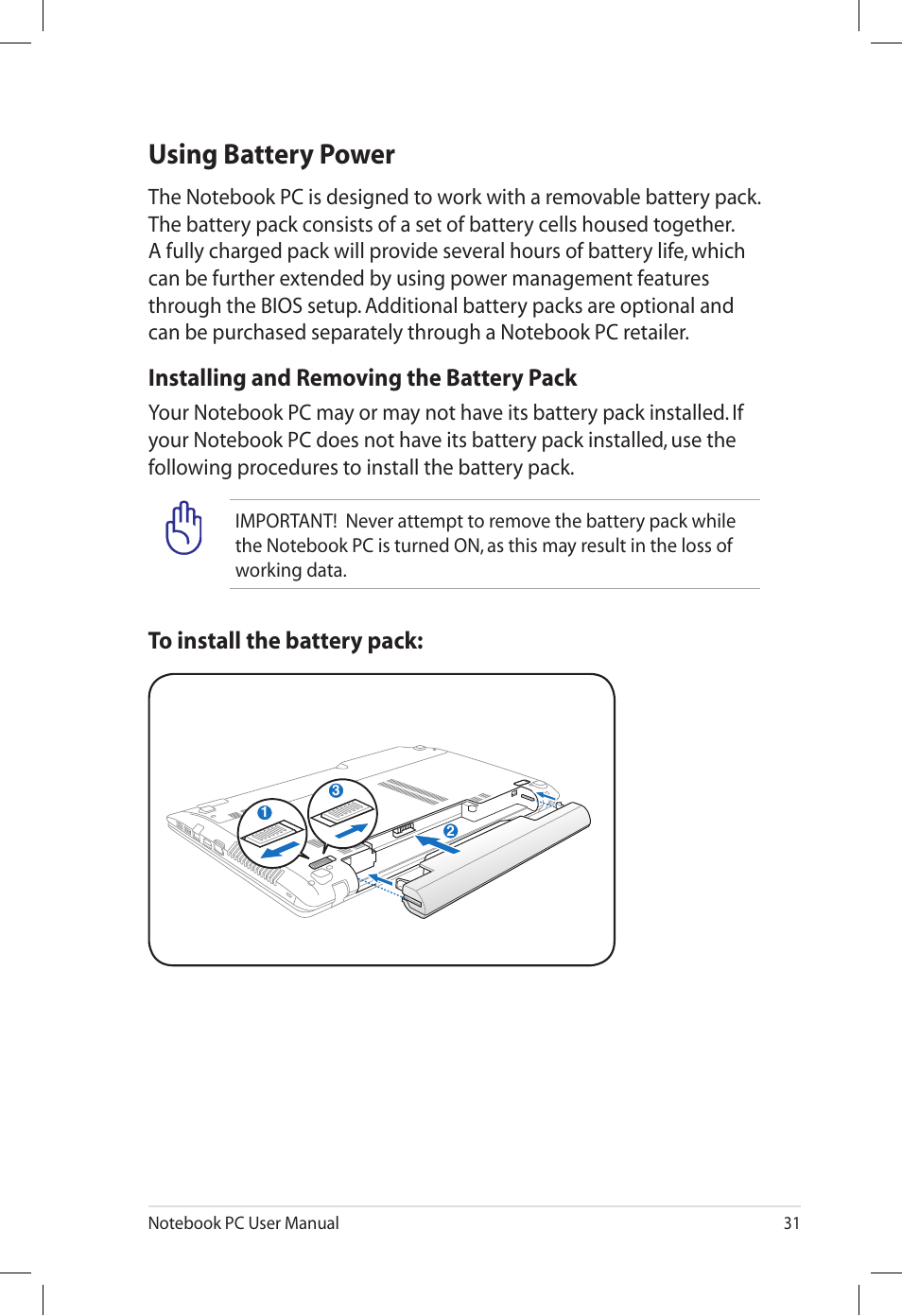 Using battery power, Installing and removing the battery pack | Asus U57A User Manual | Page 31 / 118