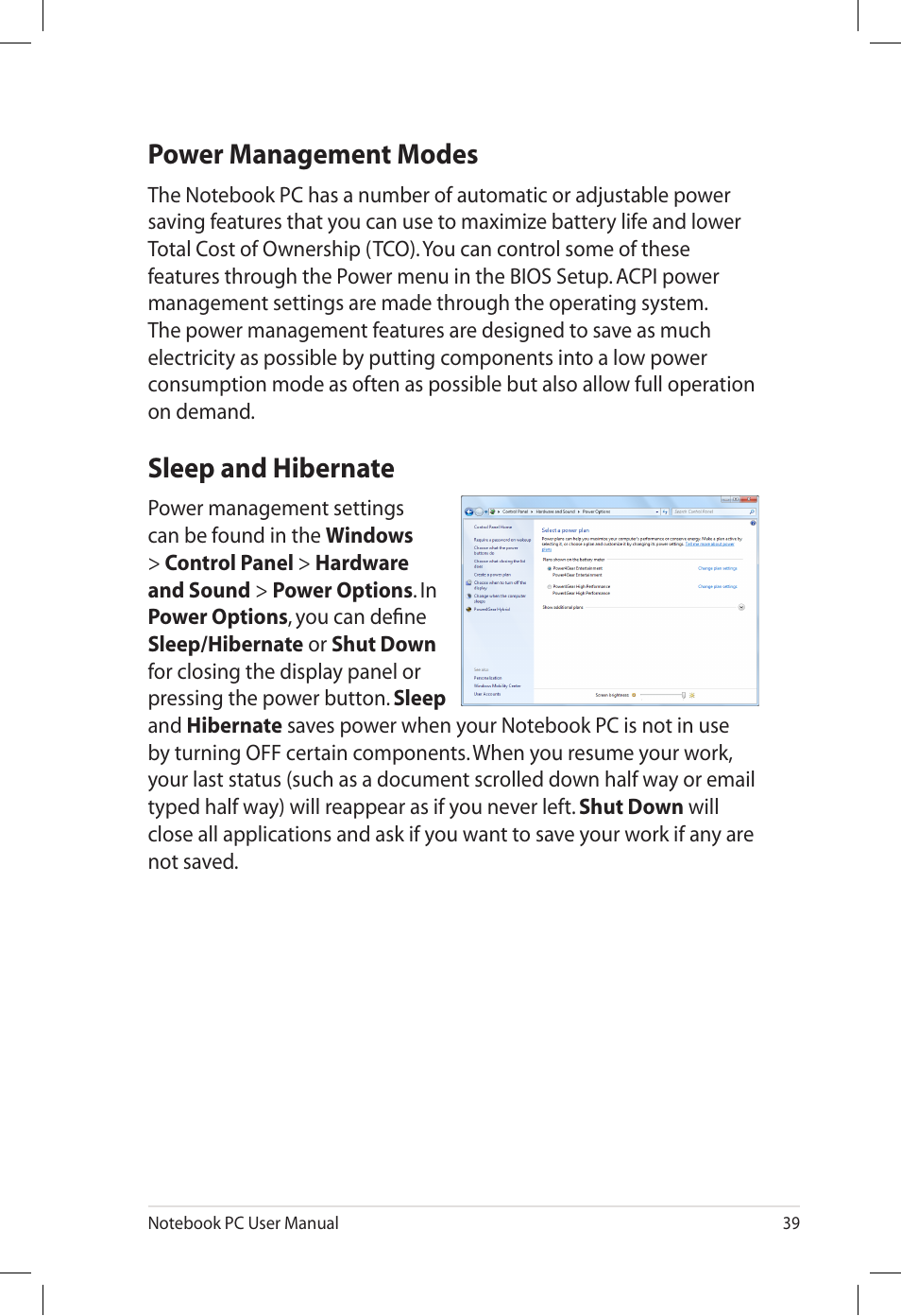 Power management modes, Sleep and hibernate, Power management modes sleep and hibernate | Asus U57A User Manual | Page 39 / 118