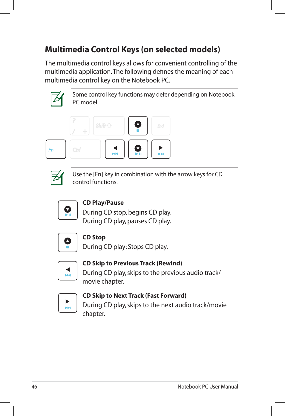 Multimedia control keys (on selected models) | Asus U57A User Manual | Page 46 / 118