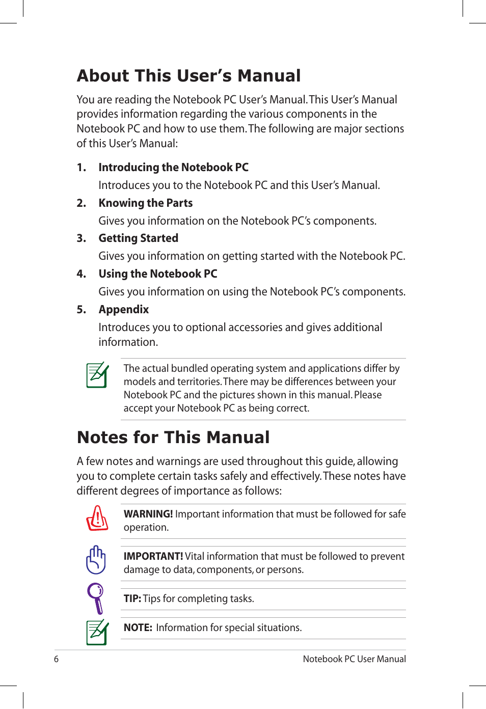 About this user’s manual, Notes for this manual, About this user’s manual notes for this manual | Asus U57A User Manual | Page 6 / 118