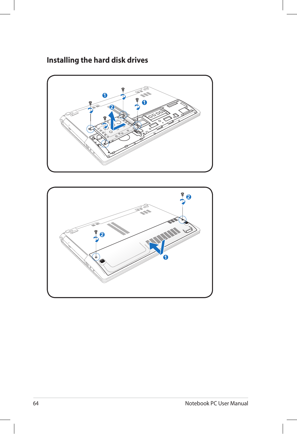 Installing the hard disk drives | Asus U57A User Manual | Page 64 / 118