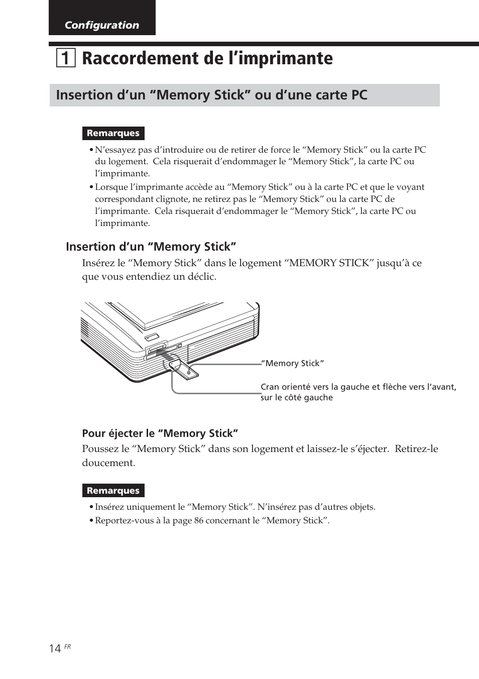 Configuration, 1 raccordement de l’imprimante, Insertion d’un “memory stick” ou d’une carte pc | Raccordement de l’imprimante, 1raccordement de l’imprimante | Sony DPP-EX7 User Manual | Page 112 / 296