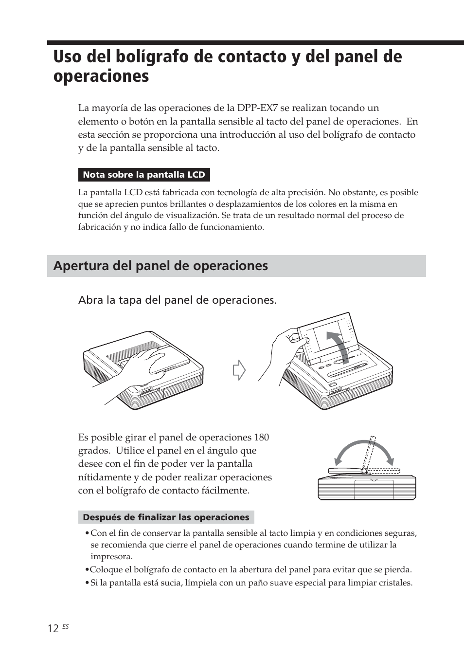 Apertura del panel de operaciones, Uso del bolígrafo de contacto y del | Sony DPP-EX7 User Manual | Page 208 / 296