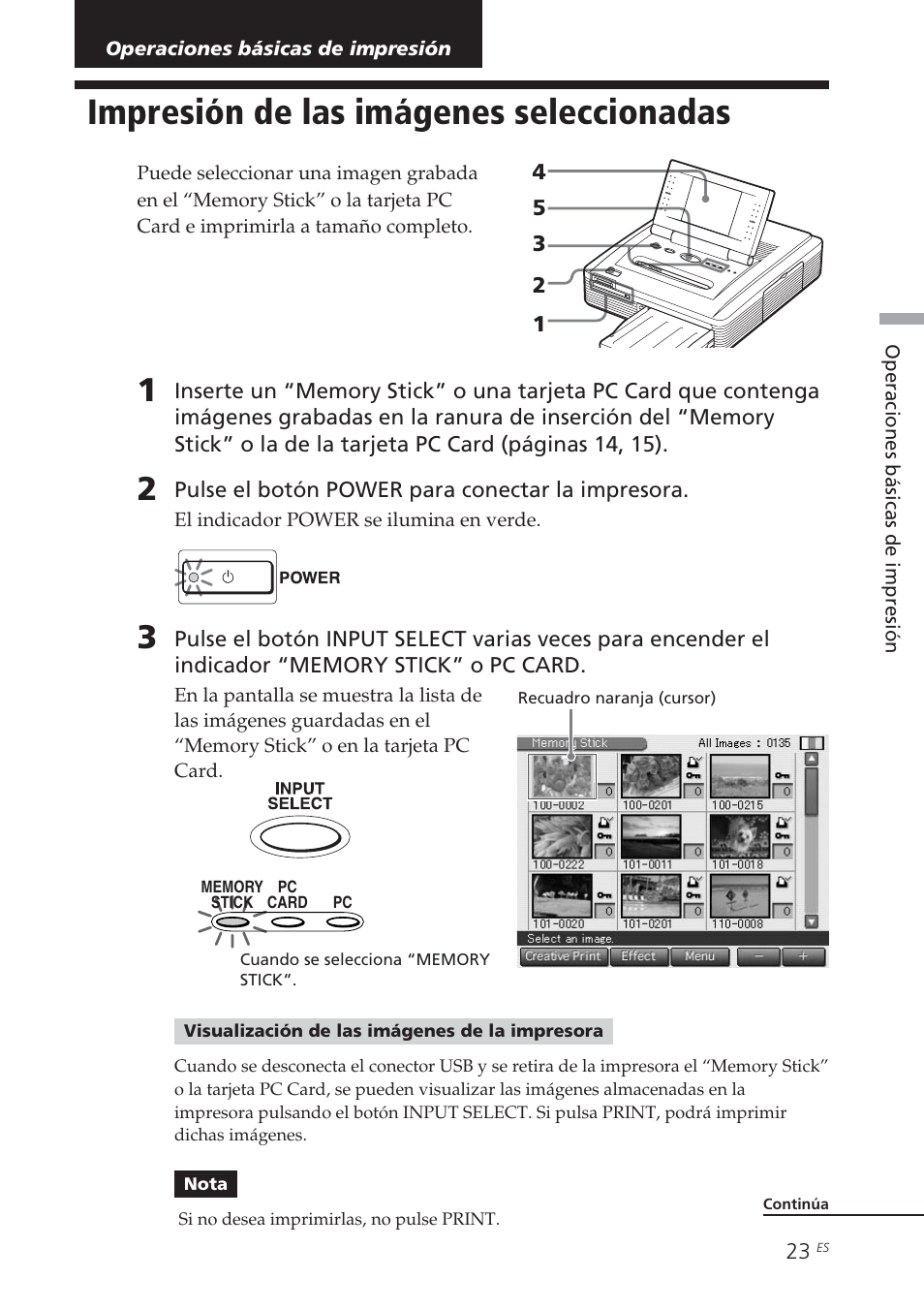 Operaciones básicas de impresión, Impresión de las imágenes seleccionadas, Operaciones básicas de | Impresión, Impresión de las imágenes, Seleccionadas | Sony DPP-EX7 User Manual | Page 219 / 296