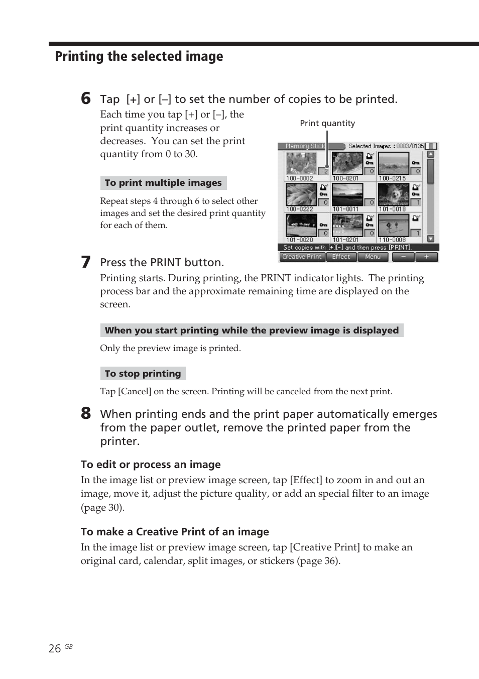 Setting the print quantity, Printing the selected image | Sony DPP-EX7 User Manual | Page 26 / 296
