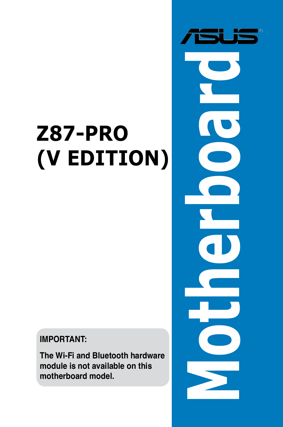 Asus Z87-PRO(V EDITION) User Manual | 172 pages