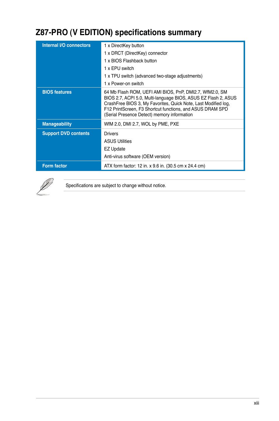 Z87-pro (v edition) specifications summary | Asus Z87-PRO(V EDITION) User Manual | Page 13 / 172