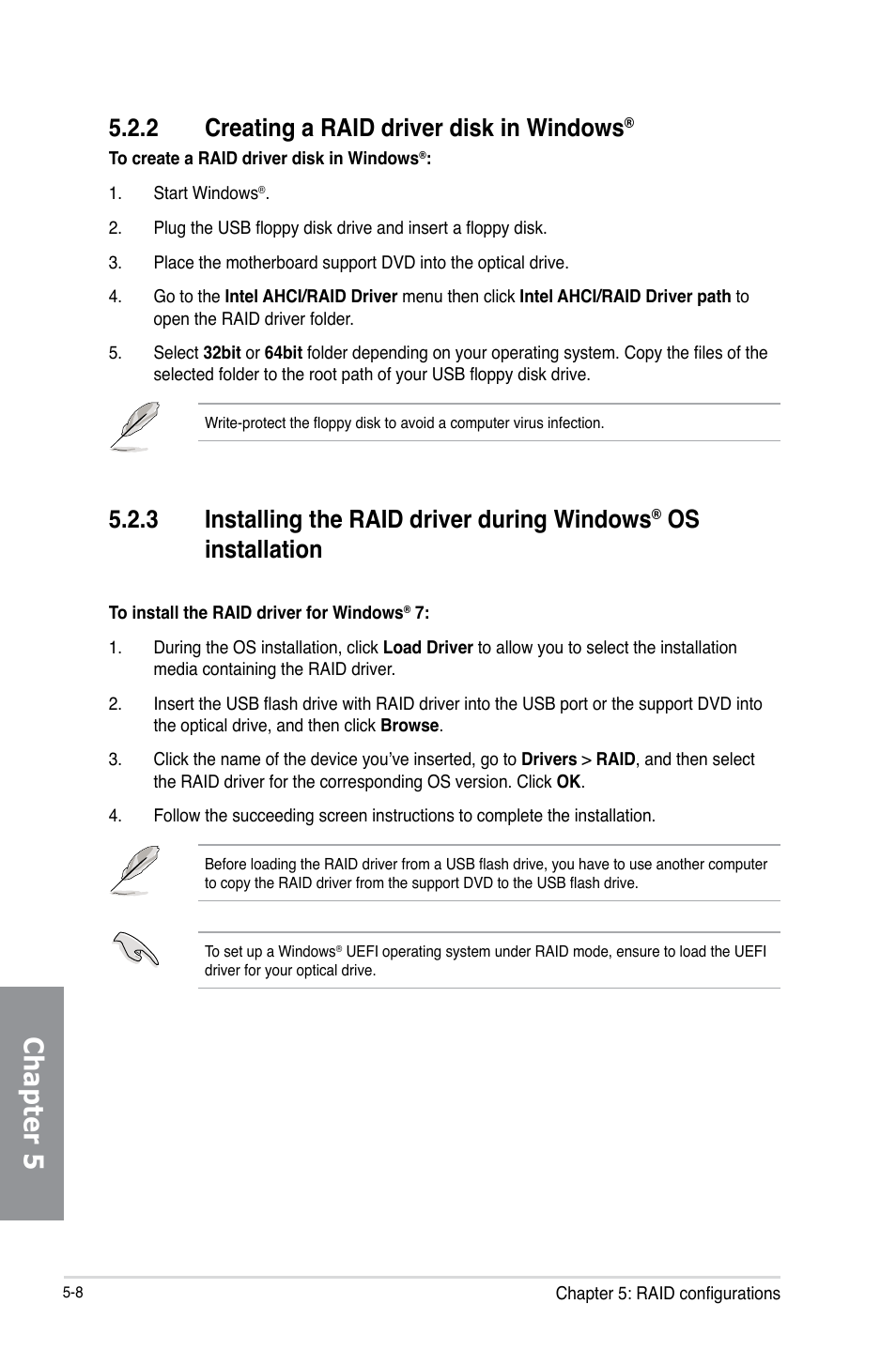 Chapter 5, 2 creating a raid driver disk in windows, 3 installing the raid driver during windows | Os installation | Asus Z87-PRO(V EDITION) User Manual | Page 166 / 172