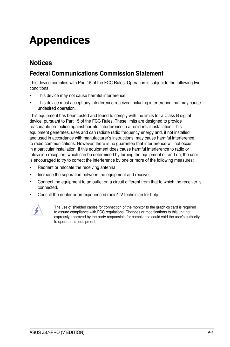 Appendices, Notices, Federal communications commission statement | Asus Z87-PRO(V EDITION) User Manual | Page 167 / 172