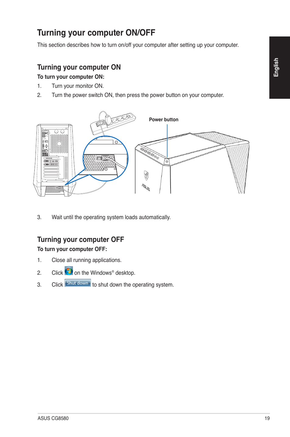 Turning your computer on/off, Turning your computer on, Turning your computer off | Asus CG8580 User Manual | Page 19 / 94