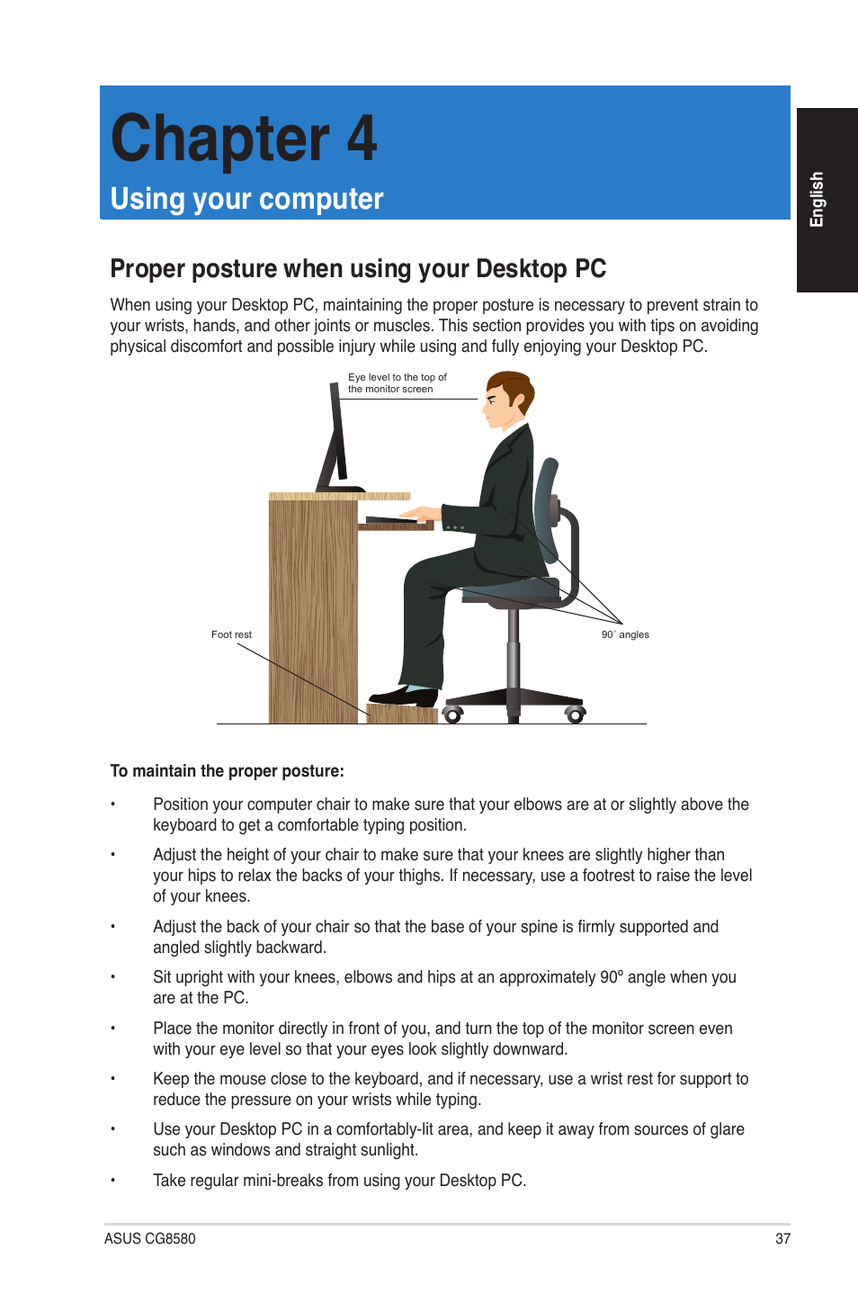 Chapter 4, Using your computer, Proper posture when using your desktop pc | Asus CG8580 User Manual | Page 37 / 94