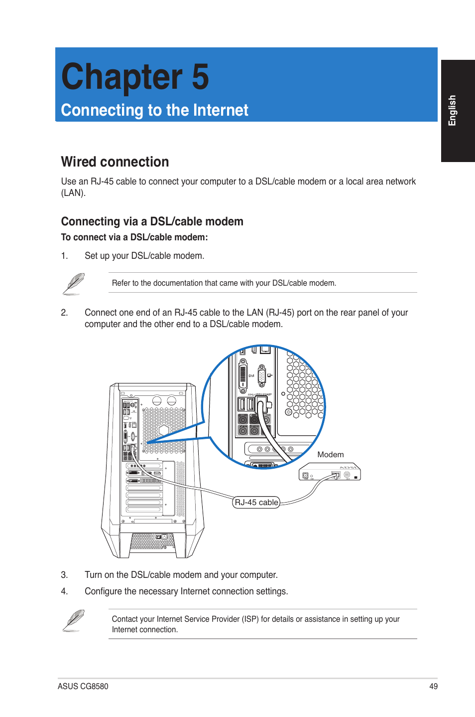 Chapter 5, Connecting to the internet, Wired connection | Connecting via a dsl/cable modem | Asus CG8580 User Manual | Page 49 / 94