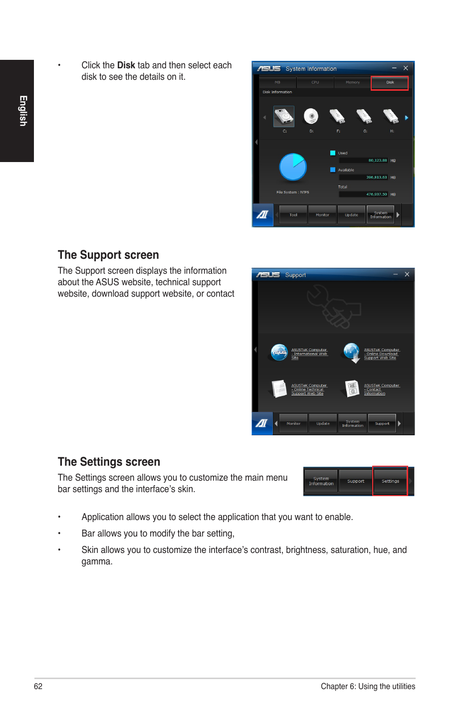 The settings screen, The support screen | Asus CG8580 User Manual | Page 62 / 94