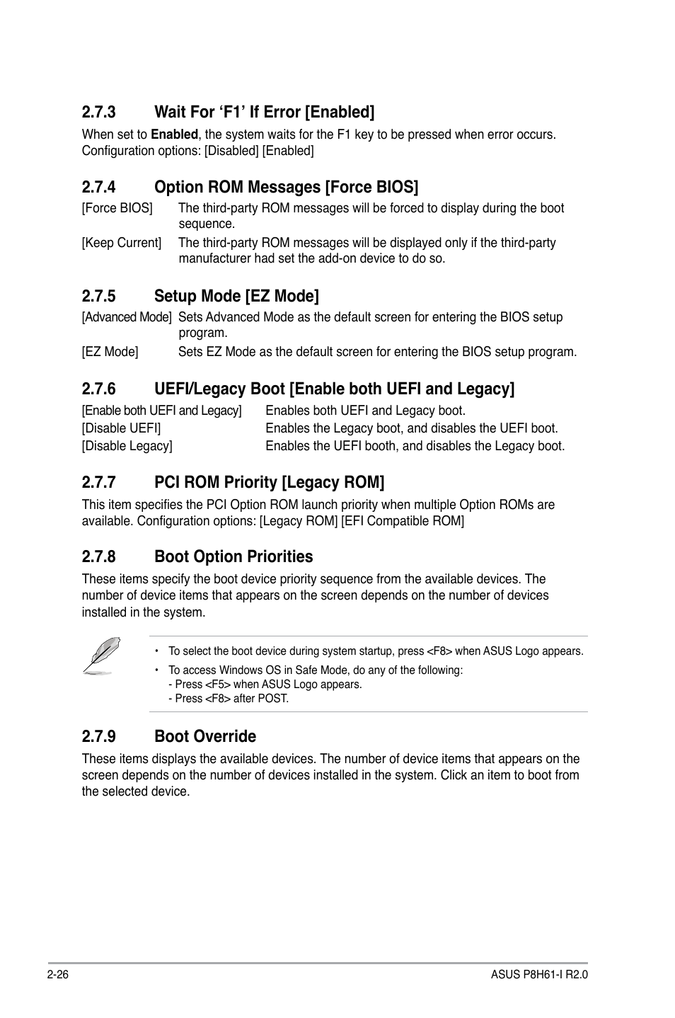 3 wait for ‘f1’ if error [enabled, 4 option rom messages [force bios, 5 setup mode [ez mode | 6 uefi/legacy boot [enable both uefi and legacy, 7 pci rom priority [legacy rom, 8 boot option priorities, 9 boot override, Wait for ‘f1’ if error [enabled] -26, Option rom messages [force bios] -26, Setup mode [ez mode] -26 | Asus P8H61-I R2.0 User Manual | Page 58 / 64